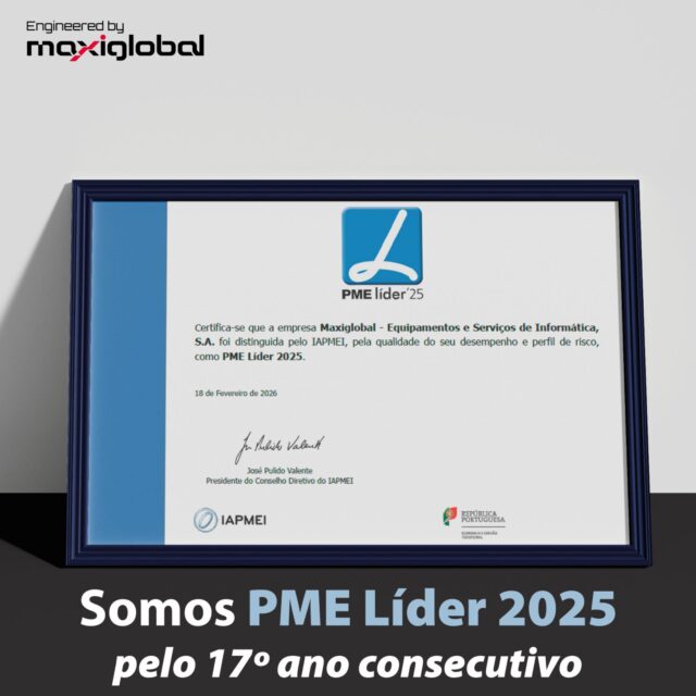 Maxiglobal distinguida com o Estatuto PME Líder 2025